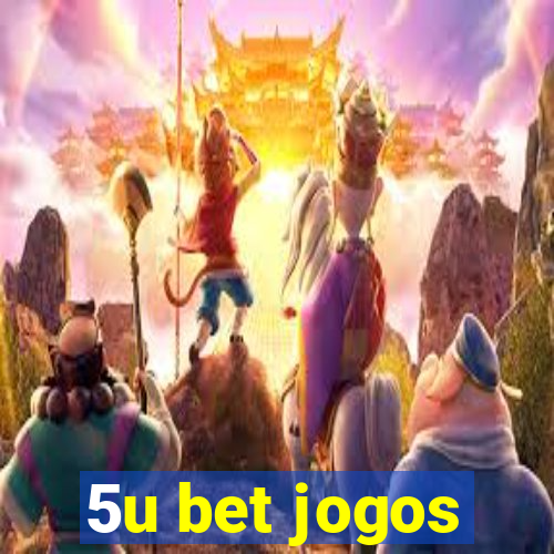 5u bet jogos